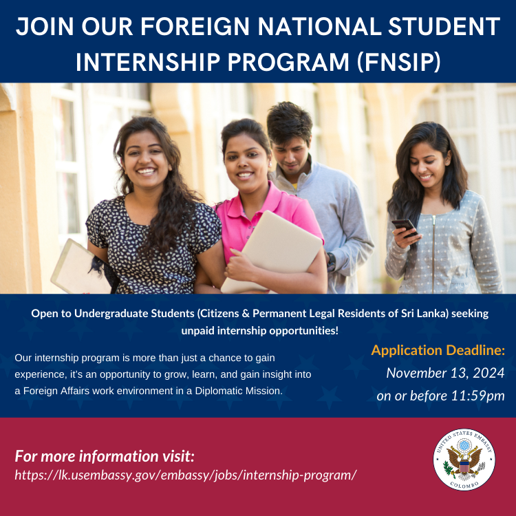 1st Intake of the 2025 Foreign National Student Internship Program (Unpaid) at U.S. Embassy, Colombo, Sri Lanka