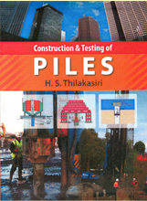 Construction & testing of piles