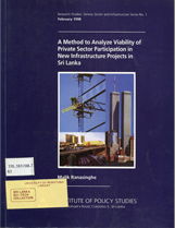 A Method to Analyze Viability of Private Sector Participation in New Infrastructure Projects in Sri Lanka