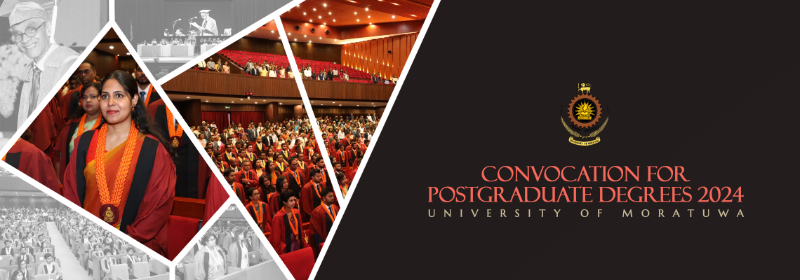 Convocation for Postgraduate Degrees of the University of Moratuwa -  2024